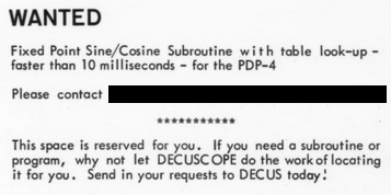 Wanted: Fixed Point Sine/Cosine subroutine faster than 10 ms for PDP-14